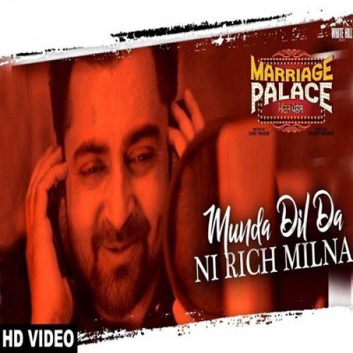 Munda Dil Da Ni Rich Milna Sharry Maan, Vinder Nathu Majra Mp3 Song Download