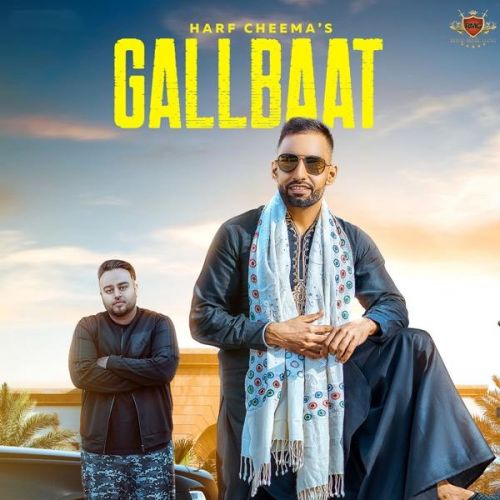 Gallbaat Harf Cheema, Gurlez Akhtar Mp3 Song Download