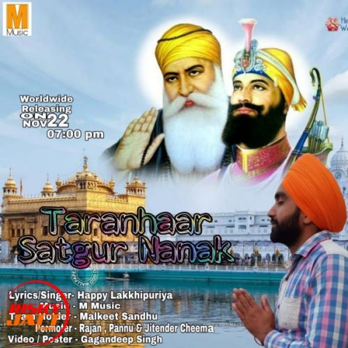 Taranhaar Satgur Nanak Happy Lakkhipuriya Mp3 Song Download