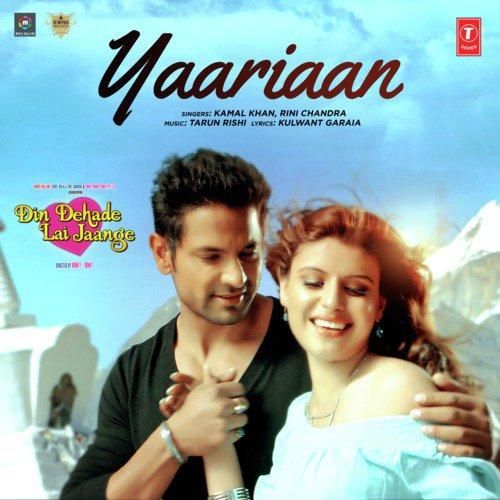 Yaariaan Kamal Khan, Rini Chandra Mp3 Song Download