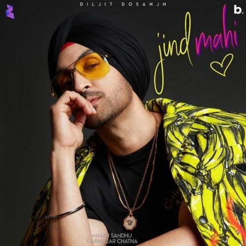 Jind Mahi Diljit Dosanjh Mp3 Song Download