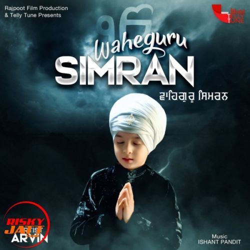 Waheguru Simran Arvin Mp3 Song Download