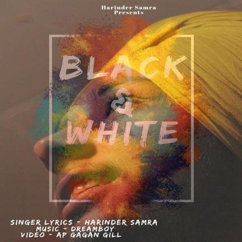 Black & White Harinder Samra Mp3 Song Download