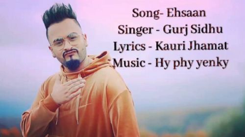 Ehsaan Gurj Sidhu Mp3 Song Download