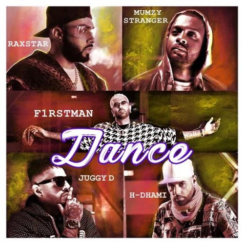 Dance Juggy D, H Dhami, Raxstar Mp3 Song Download