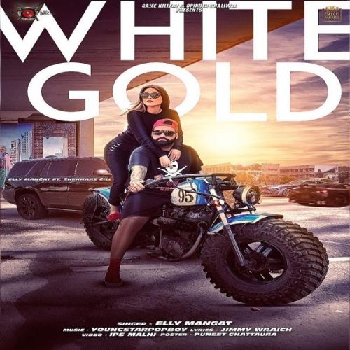 White Gold Elly Mangat Mp3 Song Download