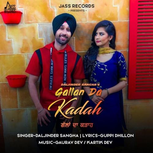 Gallan Da Kadah Daljinder Sangha Mp3 Song Download