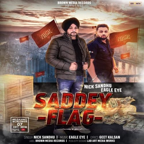 Saddey Flag Nick Sandhu Mp3 Song Download