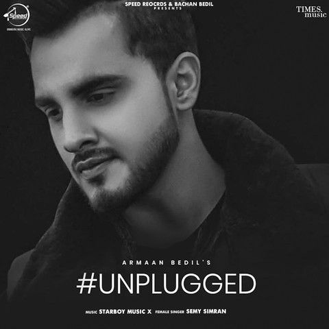 Armaan Bedil Unplugged Armaan Bedil, Semy Simran Mp3 Song Download