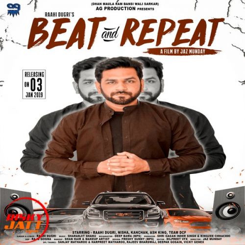 Beat & Repeat Raahi Dugri Mp3 Song Download