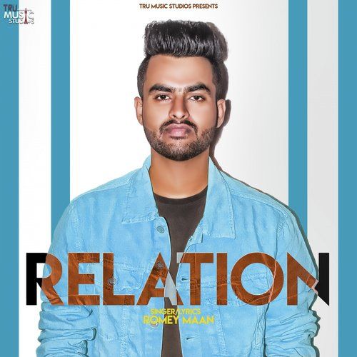 Relation Romey Maan Mp3 Song Download