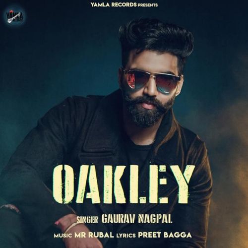 Oakley Gaurav Nagpal Mp3 Song Download