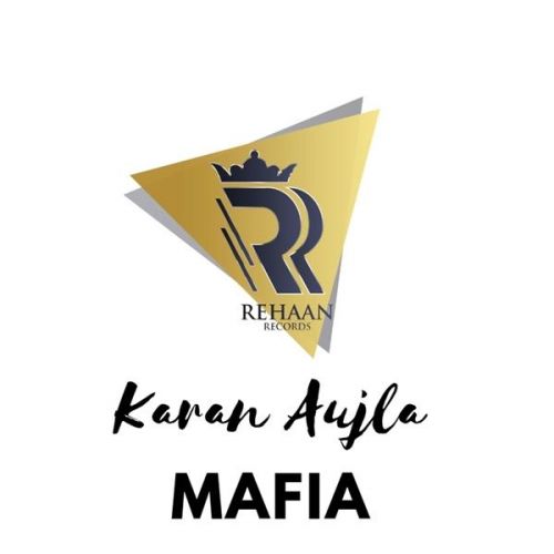 Mafia Karan Aujla Mp3 Song Download