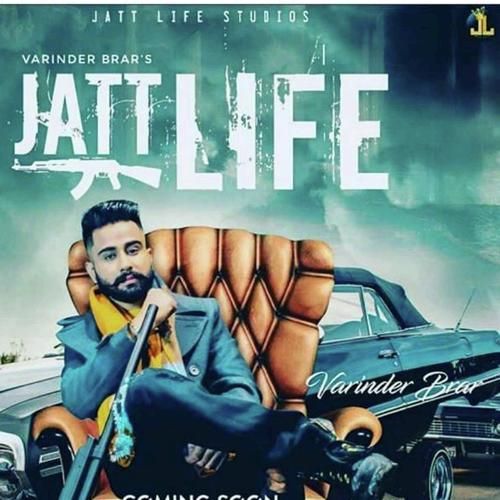 Jatt Life Varinder Brar Mp3 Song Download