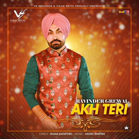 Akh Teri Ravinder Grewal Mp3 Song Download