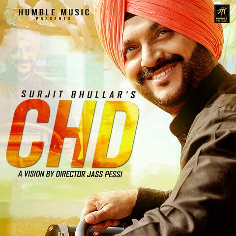 CHD Surjit Bhullar Mp3 Song Download