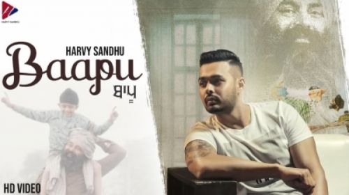 Baapu Harvy Sandhu Mp3 Song Download