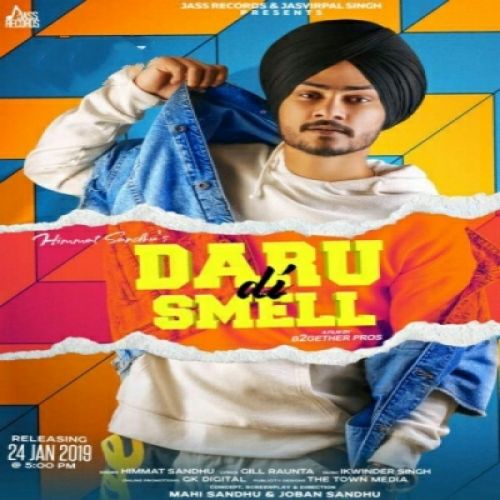 Daru Di Smell Himmat Sandhu Mp3 Song Download