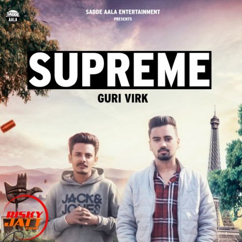 Supreme Guri Virk Mp3 Song Download