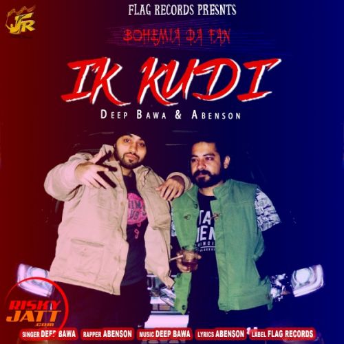 Ik Kudi Deep Bawa, Abenson Mp3 Song Download