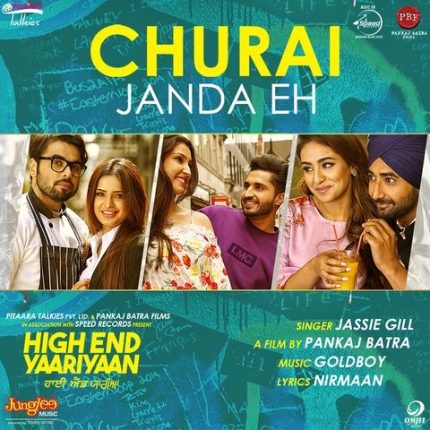 Churai Janda Eh (High End Yaariyaan) Jassi Gill Mp3 Song Download