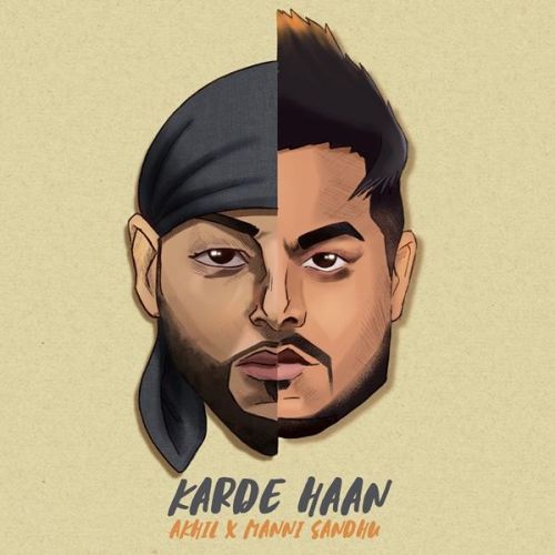 Karde Haan Akhil Mp3 Song Download