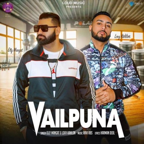 Vailpuna Elly Mangat, Lovy Kahlon Mp3 Song Download