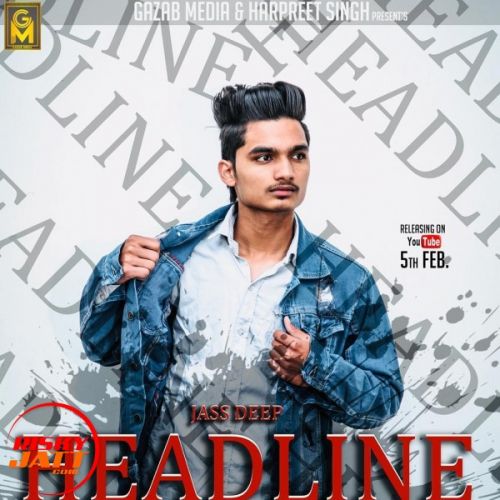 Headline Jassdeep Mp3 Song Download