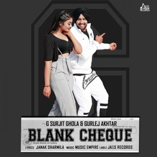 Blank Cheque G Surjit Ghola, Gurlez Akhtar Mp3 Song Download