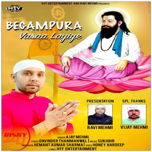 Begampura Vasaa Layiye Ajay Mehmi Mp3 Song Download