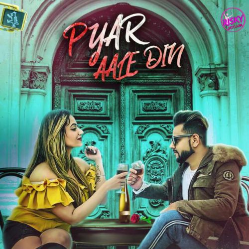 Pyar Aale Din Maanick Vig Mp3 Song Download