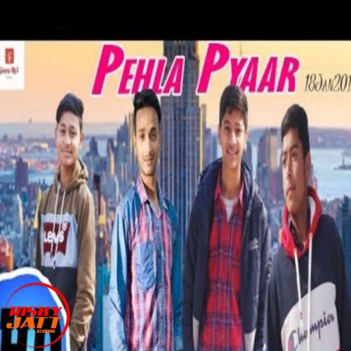 Pehla Pyaar Shakil, Yash, Kamal Pardhan Mp3 Song Download