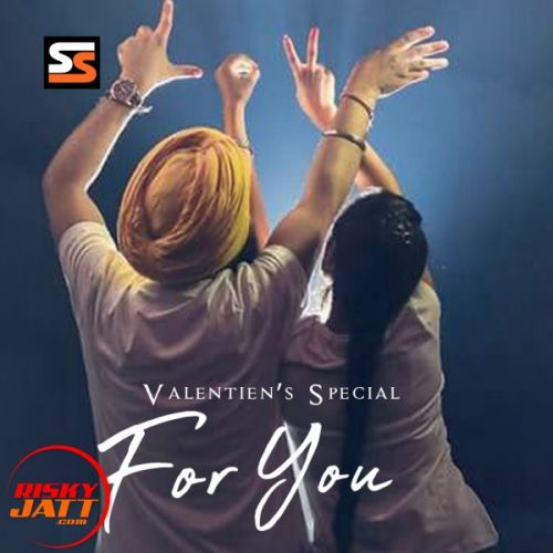 For You Lakhi Oye Mp3 Song Download