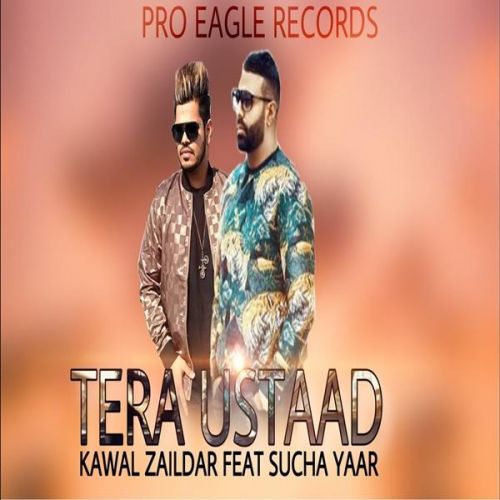 Tera Ustaad Kawal Zaildar, Sucha Yaar Mp3 Song Download