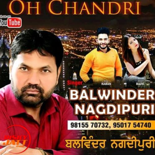 Ohh Chandri Balwinder Nagdipuri Mp3 Song Download