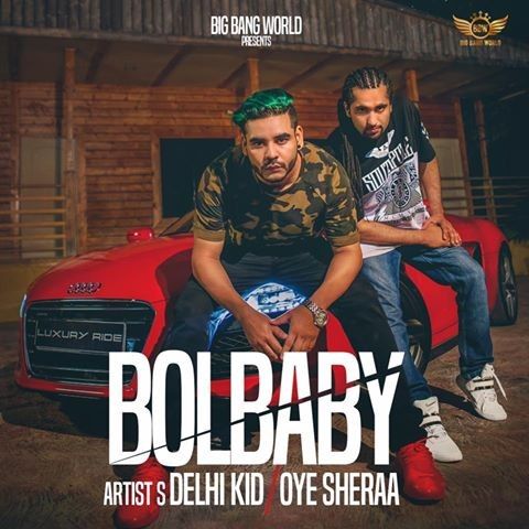 Bol Baby Delhi Kid Mp3 Song Download