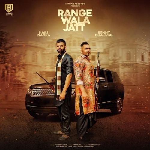 Range Wala Jatt Benny Dhaliwal, Gurlez Akhtar Mp3 Song Download