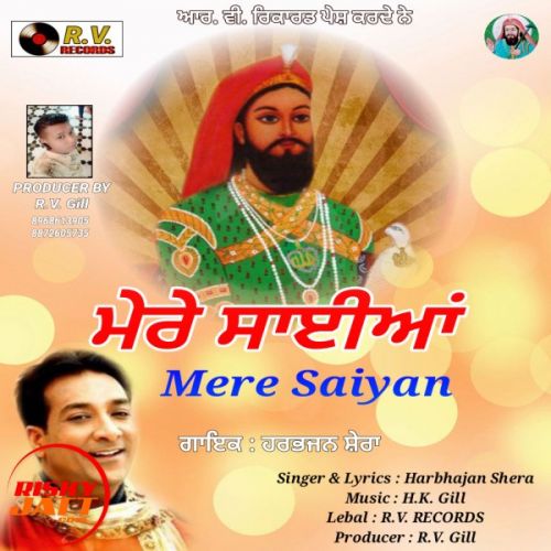 Mere Saiyan Harbhajan Shera Mp3 Song Download