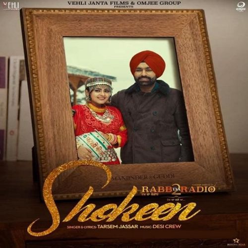Shokeen (Rabb Da Radio 2) Tarsem Jassar Mp3 Song Download