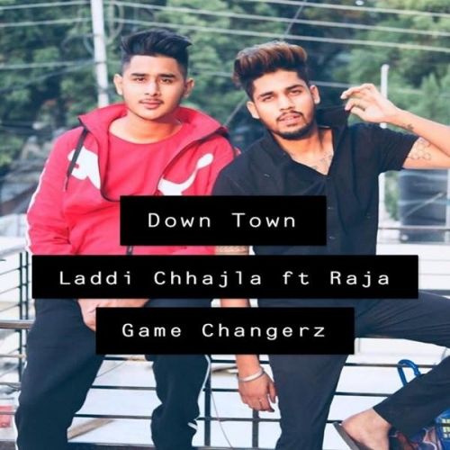 Down Town Laddi Chahal Mp3 Song Download