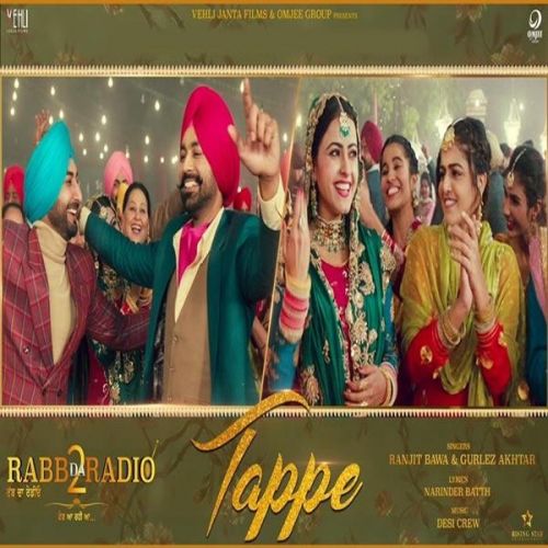 Tappe (Rabb Da Radio 2) Ranjit Bawa, Gurlez Akhtar Mp3 Song Download