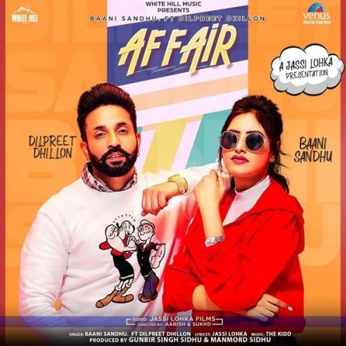 Affair Baani Sandhu, Dilpreet Dhillon Mp3 Song Download