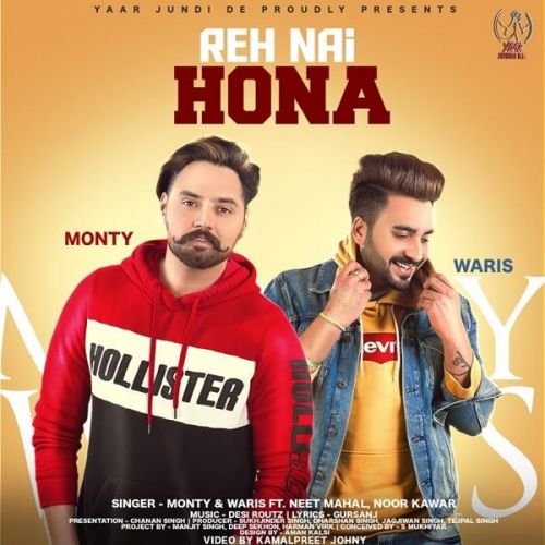 Reh Nhi Hona Monty, Waris Mp3 Song Download