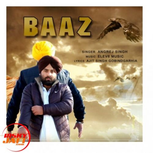 Baaz Angrej Singh Mp3 Song Download
