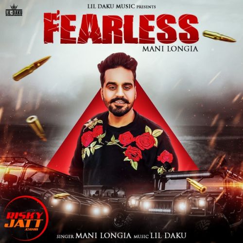 Fearless Mani Longia, Lil Daku Mp3 Song Download