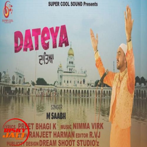 Dateya M Saabh Mp3 Song Download