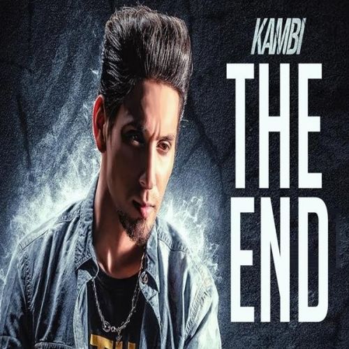 The End Kambi Rajpuria Mp3 Song Download