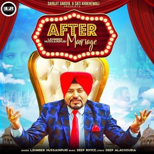 After Marriage Lehmber Hussainpuri Mp3 Song Download