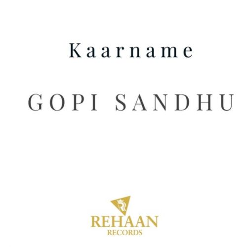Kaarname Gopi Sandhu Mp3 Song Download