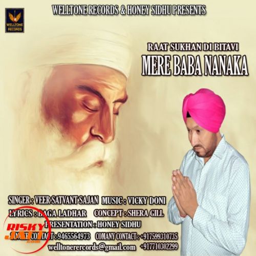 Mere Baba Nanaka Veer Satvant Sajan Mp3 Song Download